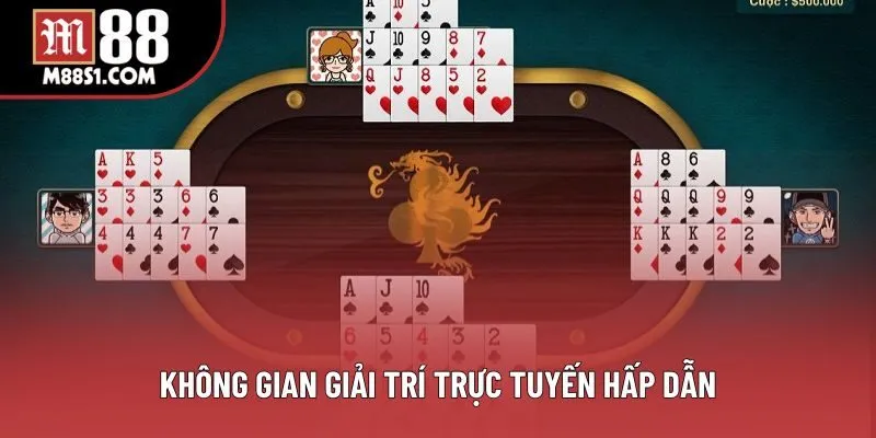 Không gian giải trí trực tuyến hấp dẫn